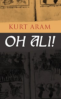 Oh Ali - Kurt Aram - E-Book