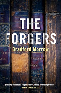 The Forgers - Bradford Morrow - E-Book