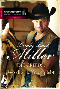 Die Creeds: Wo die Hoffnung lebt - Linda Lael Miller - E-Book