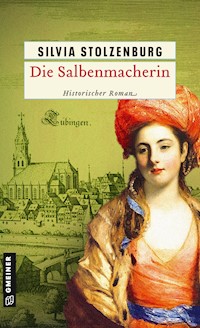 Die Salbenmacherin - Stolzenburg, Silvia - E-Book