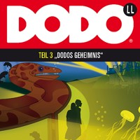 DODOS Geheimnis - Teil 3 - Ivar Leon Menger - Hörbuch