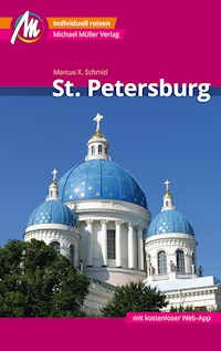 St. Petersburg Reiseführer Michael Müller Verlag - Marcus X. Schmid - E-Book