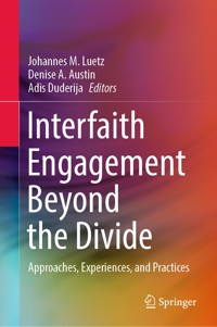 Interfaith Engagement Beyond the Divide -  - E-Book