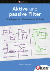 Aktive und passive Filter - Herbert Bernstein - E-Book