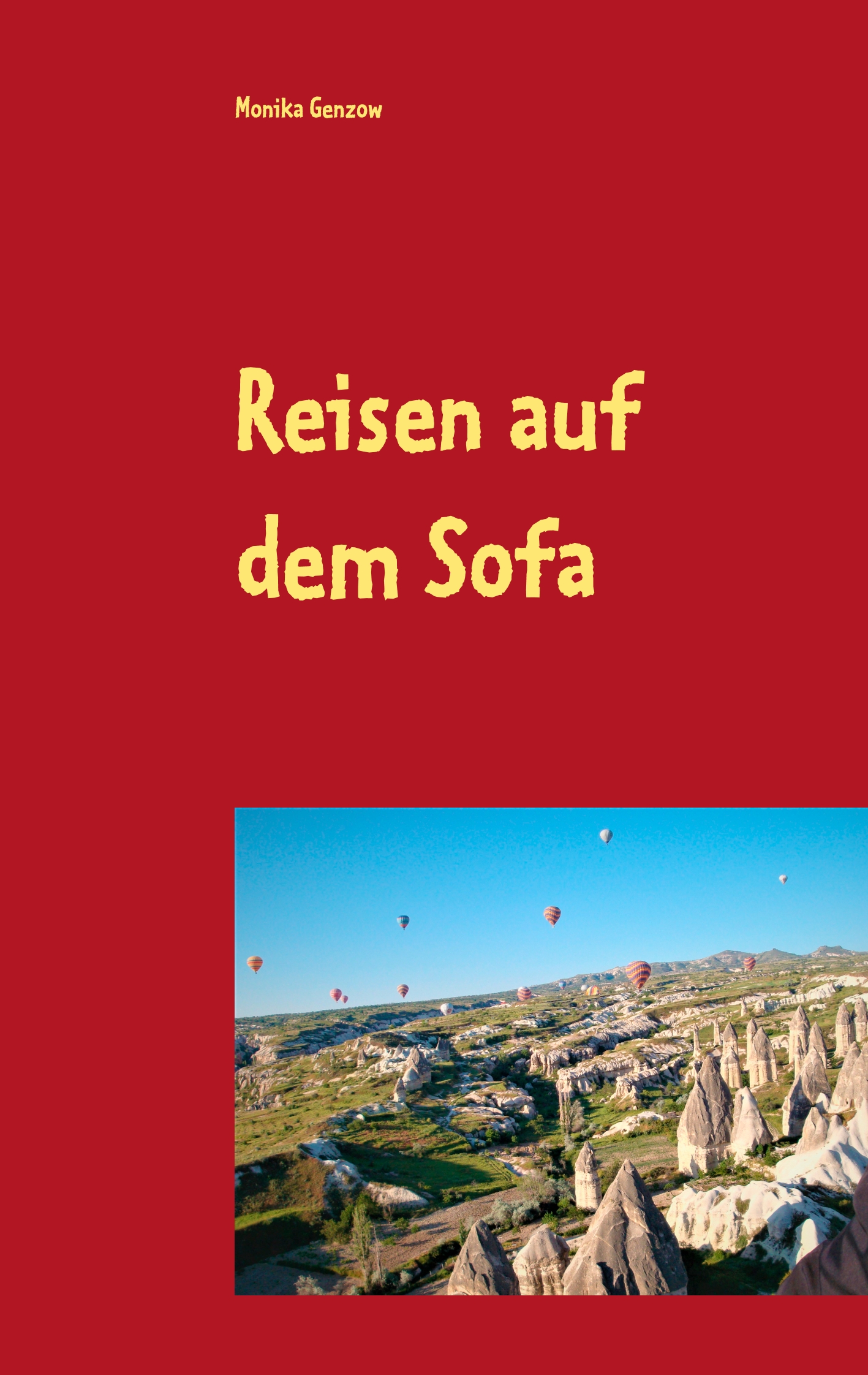 Reisen auf dem Sofa - Monika Genzow - E-Book