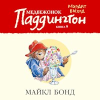 Медвежонок Паддингтон находит выход. Кн.9 - Бонд Майкл - Hörbuch