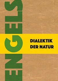 Dialektik der Natur - Engels Friedrich - E-Book