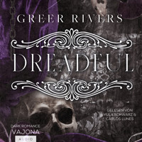 Dreadful - Greer Rivers - Hörbuch