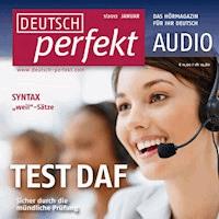 Deutsch lernen Audio - TestDaF, Mündlicher Ausdruck - Felix Forberg - Hörbuch