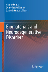 Biomaterials and Neurodegenerative Disorders -  - E-Book