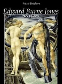 Edward Burne Jones: 265 Plates - Maria Peitcheva - E-Book