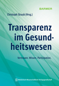 Transparenz im Gesundheitswesen -  - E-Book