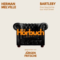 Herman Melville: Bartleby - Herman Melville - Hörbuch