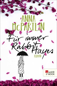 Für immer Rabbit Hayes - Anna McPartlin - E-Book