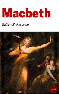 Macbeth - William Shakespeare - E-Book