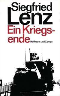 Ein Kriegsende - Siegfried Lenz - E-Book