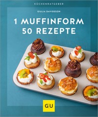 1 Muffinform - 50 Rezepte - Giulia Davidsson - E-Book