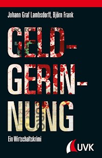 Geldgerinnung - Johann Graf Lambsdorff - E-Book