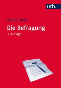 Die Befragung - Armin Scholl - E-Book
