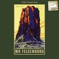 Die Felsenburg - Karl May - Hörbuch