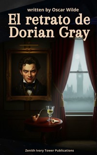 El retrato de Dorian Gray - Oscar Wilde - kostenlos E-Book