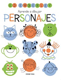 Aprende a dibujar personajes - Ed Emberley - E-Book