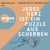 Jedes Herz ist ein Puzzle aus Scherben (Ungekürzte Lesung) - Genevieve Wheeler - Hörbuch