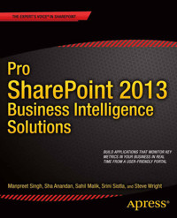 Pro SharePoint 2013 Business Intelligence Solutions - Manpreet Singh - E-Book