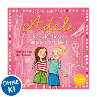 Adele und der beste Sommer der Welt - Sabine Bohlmann - Hörbuch