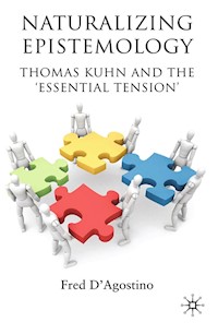 Naturalizing Epistemology - F. D'Agostino - E-Book