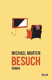 Besuch - Michael Marten - E-Book