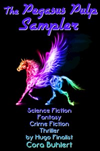 The Pegasus Pulp Sampler - Cora Buhlert - E-Book