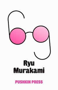 Sixty-Nine - Ryu Murakami - E-Book