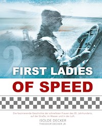 First Ladies of Speed - Isolde Decker - E-Book
