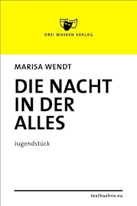 Die Nacht, in der alles - Marisa Wendt - E-Book