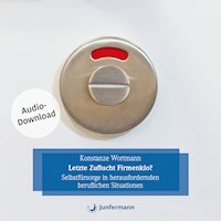 Letzte Zuflucht Firmenklo? - Konstanze Wortmann - Hörbuch