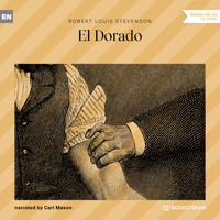 El Dorado (Unabridged) - Robert Louis Stevenson - Hörbuch