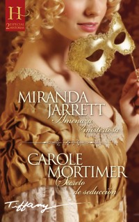 Amenaza misteriosa - Secreto de seducción - Miranda Jarrett - E-Book