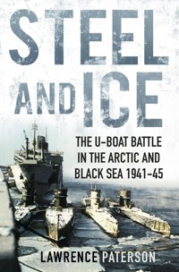 Steel and Ice - Lawrence Paterson - E-Book