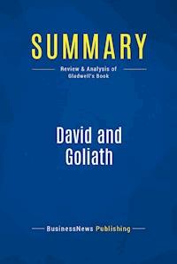 Summary: David and Goliath - BusinessNews Publishing - E-Book