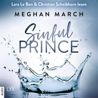 Sinful Prince - Tainted Prince Reihe, Band 2 (Ungekürzt) - Meghan March - Hörbuch