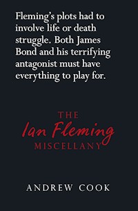 The Ian Fleming Miscellany - Andrew Cook - E-Book