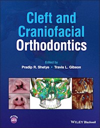 Cleft and Craniofacial Orthodontics -  - E-Book