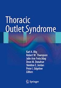 Thoracic Outlet Syndrome - - E-Book