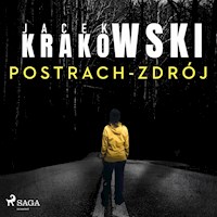 Postrach-Zdrój - Jacek Krakowski - Hörbuch