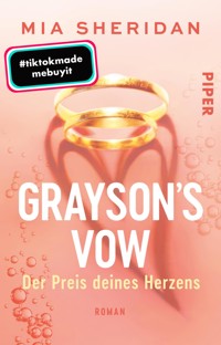 Grayson´s Vow. Der Preis deines Herzens - Mia Sheridan - E-Book