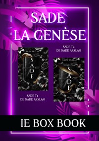 IE book box: La genèse de Sade de Nade Arslan - Nade Arslan - E-Book