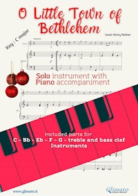 O Little Town of Bethlehem (in C) for solo instrument w/ piano - Lewis H. Redner - E-Book