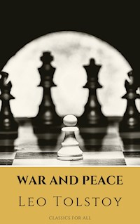 War and Peace - Leo Tolstoy - E-Book
