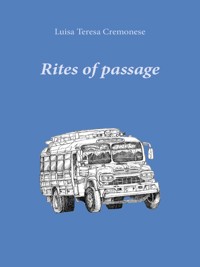 Rites of Passage - Luisa Teresa Cremonese - E-Book